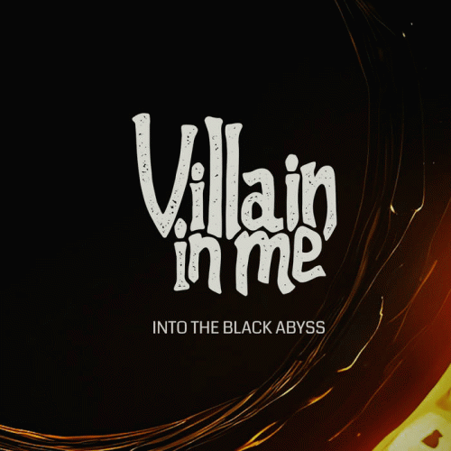 Villain In Me : Into the Black Abyss